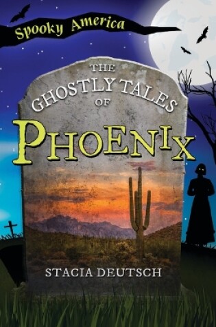 Cover of The Ghostly Tales of Phoenix