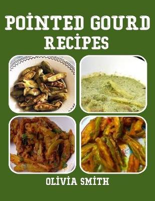 Book cover for Pointed Gourd Recipes