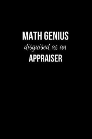 Cover of Math Genius Disguised as an Appraiser