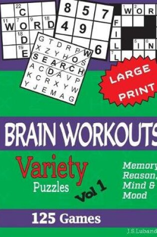 Cover of BRAIN WORKOUTS (Variety) Puzzles Vol 1