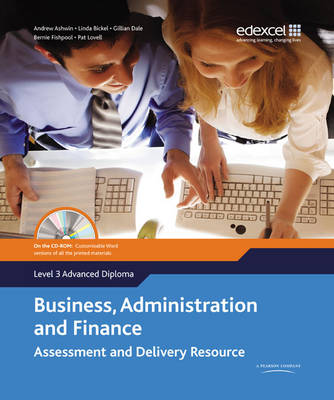 Book cover for Edexcel Diploma Level 3 Advanced Diploma Business, Administration and Finance Assessment and Delivery Resource