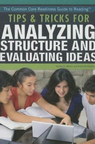 Cover of Tips & Tricks for Analyzing Structure and Evaluating Ideas