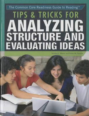 Book cover for Tips & Tricks for Analyzing Structure and Evaluating Ideas