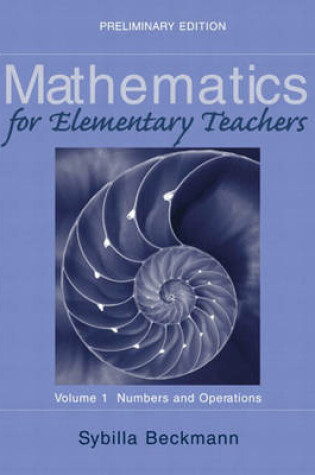 Cover of Mathematics for Elementary Teachers Volume I