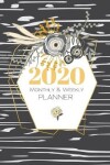 Book cover for 2020 Weekly Monthly Planner