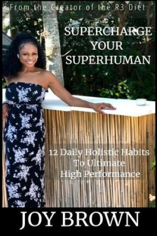 Cover of SuperCharge Your Superhuman