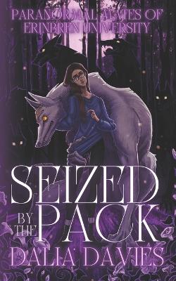 Book cover for Seized By The Pack