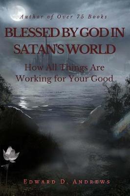 Book cover for Blessed by God in Satan's World