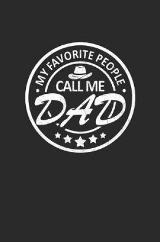 Cover of My Favorite People Call me Dad