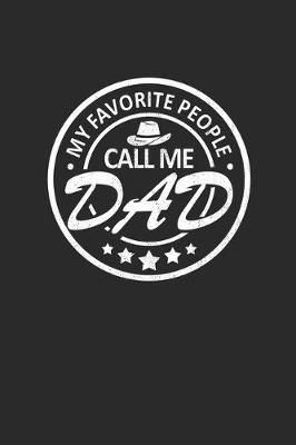 Book cover for My Favorite People Call me Dad