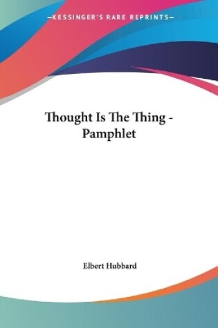 Cover of Thought Is The Thing - Pamphlet