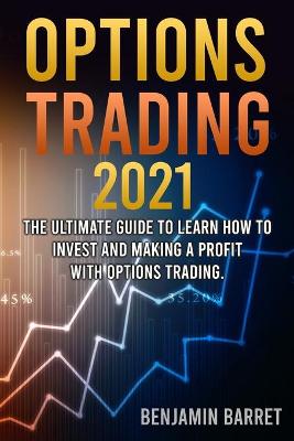 Book cover for Options Trading 2021