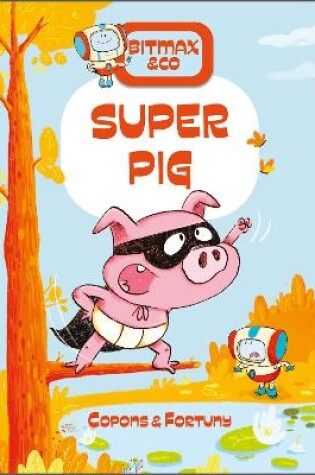 Cover of Super Pig