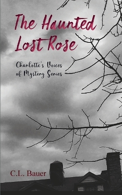 Book cover for The Haunted Lost Rose