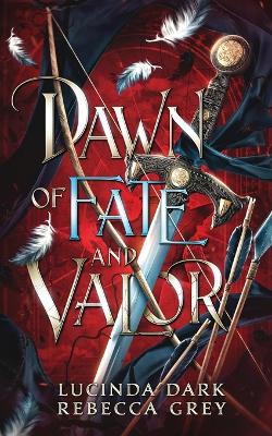 Book cover for Dawn of Fate & Valor