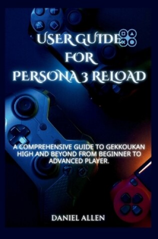 Cover of User Guide for Persona 3 Reload