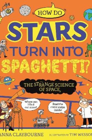 Cover of Funny Science: How do Stars Turn into Spaghetti? The Strange Science of Space