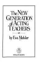 Book cover for The New Generation of Acting Teachers