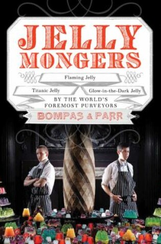 Cover of Jellymongers