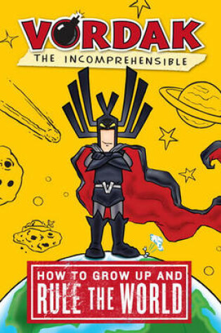 Cover of How to Grow Up and Rule the World