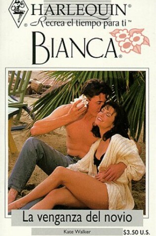 Cover of La Venganza del Novio