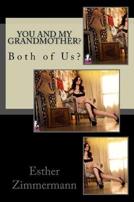 Book cover for You and My Grandmother?