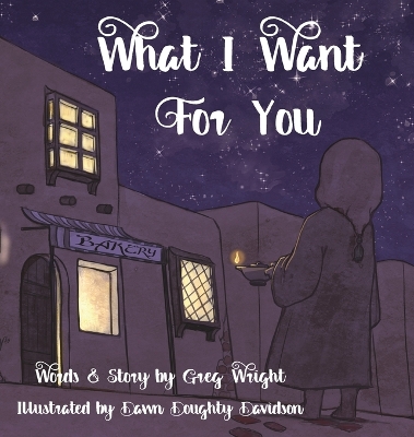 Book cover for What I Want for You