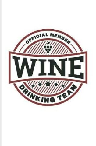 Cover of Official Member Wine Drinking Team