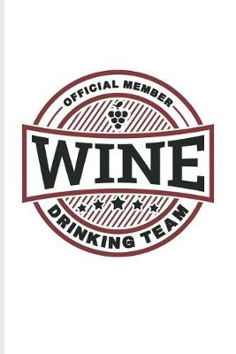 Book cover for Official Member Wine Drinking Team
