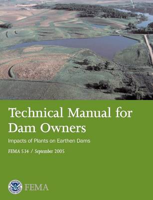 Book cover for Technical Manual for Dam Owners