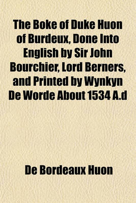 Book cover for The Boke of Duke Huon of Burdeux Volume 43; No. 50