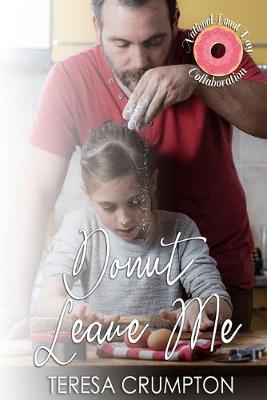 Book cover for Donut Leave Me