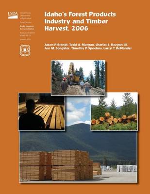 Book cover for Idaho's Forest Products Industry and Timber Harvest,2006