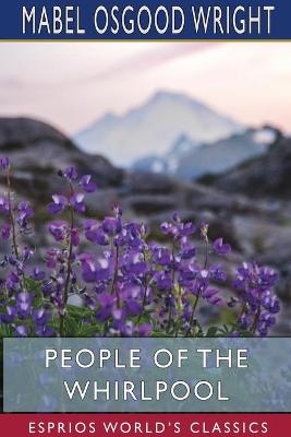 Book cover for People of the Whirlpool (Esprios Classics)