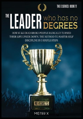 Book cover for The Leader who has No Degrees