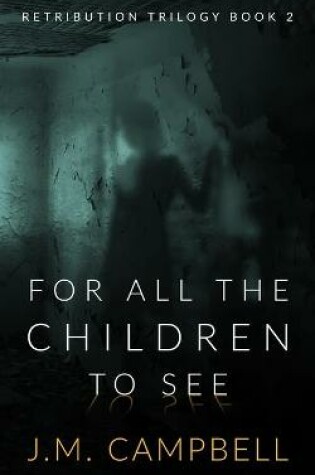 Cover of For All the Children to See