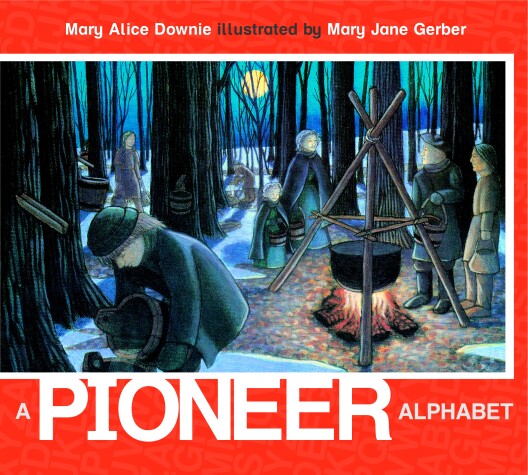 Book cover for A Pioneer Alphabet