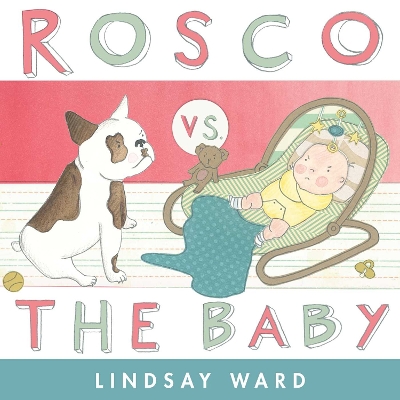 Book cover for Rosco vs. the Baby