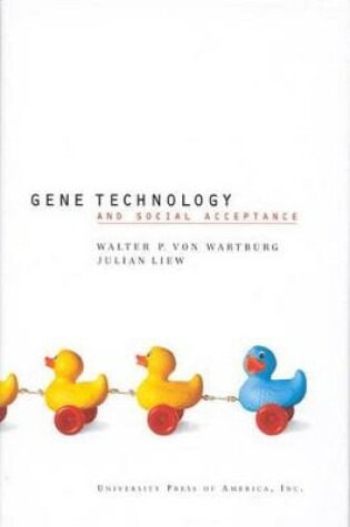 Cover of Gene Technology and Social Acceptance