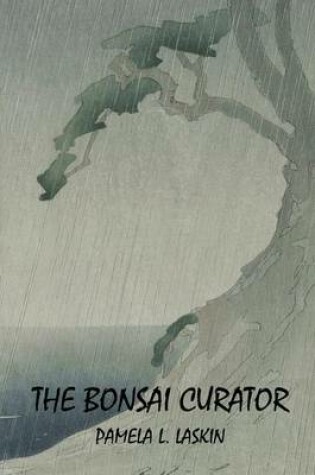 Cover of The Bonsai Curator