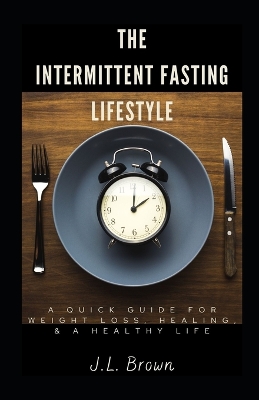 Book cover for The Intermittent Fasting Lifestyle