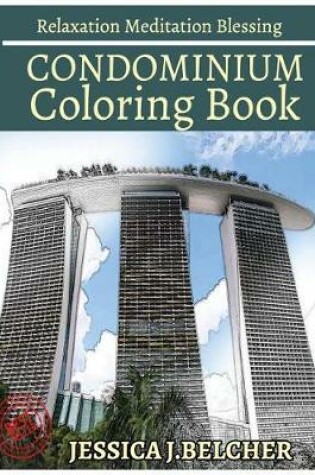 Cover of Condominium Coloring Book for Adults Relaxation Meditation Blessing