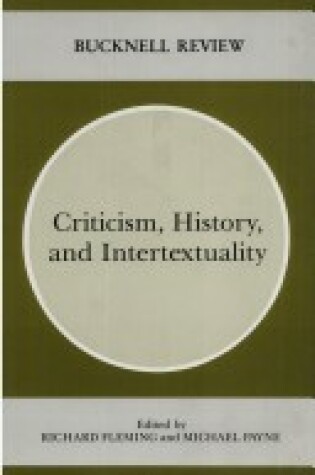 Cover of Criticism, History, and Intertextuality