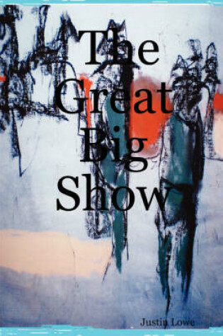 Cover of The Great Big Show