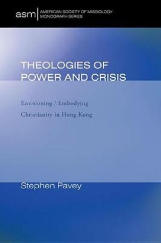 Cover of Theologies of Power and Crisis