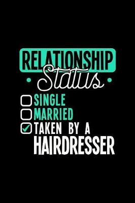 Book cover for Relationship Status Taken by a Hairdresser