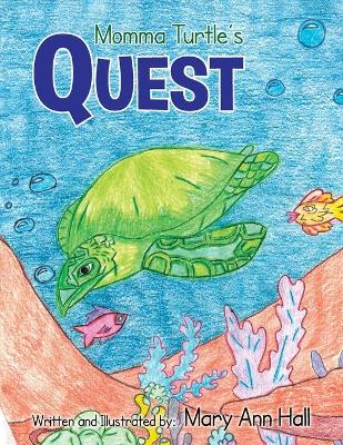 Book cover for Momma Turtle's Quest