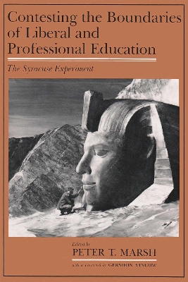 Book cover for Contesting the Boundaries of Liberal and Professional Education