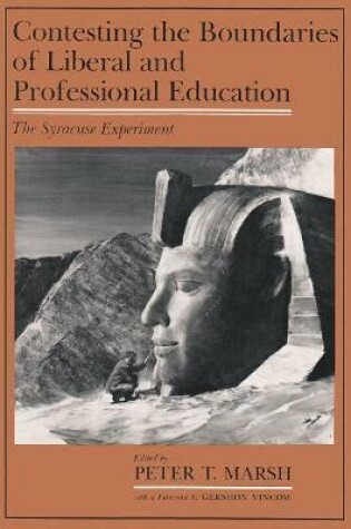 Cover of Contesting the Boundaries of Liberal and Professional Education