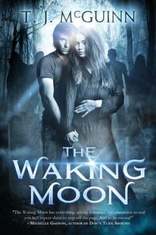 Cover of The Waking Moon